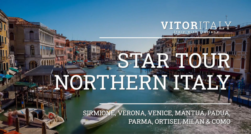 NORTHERN ITALY STAR TOUR