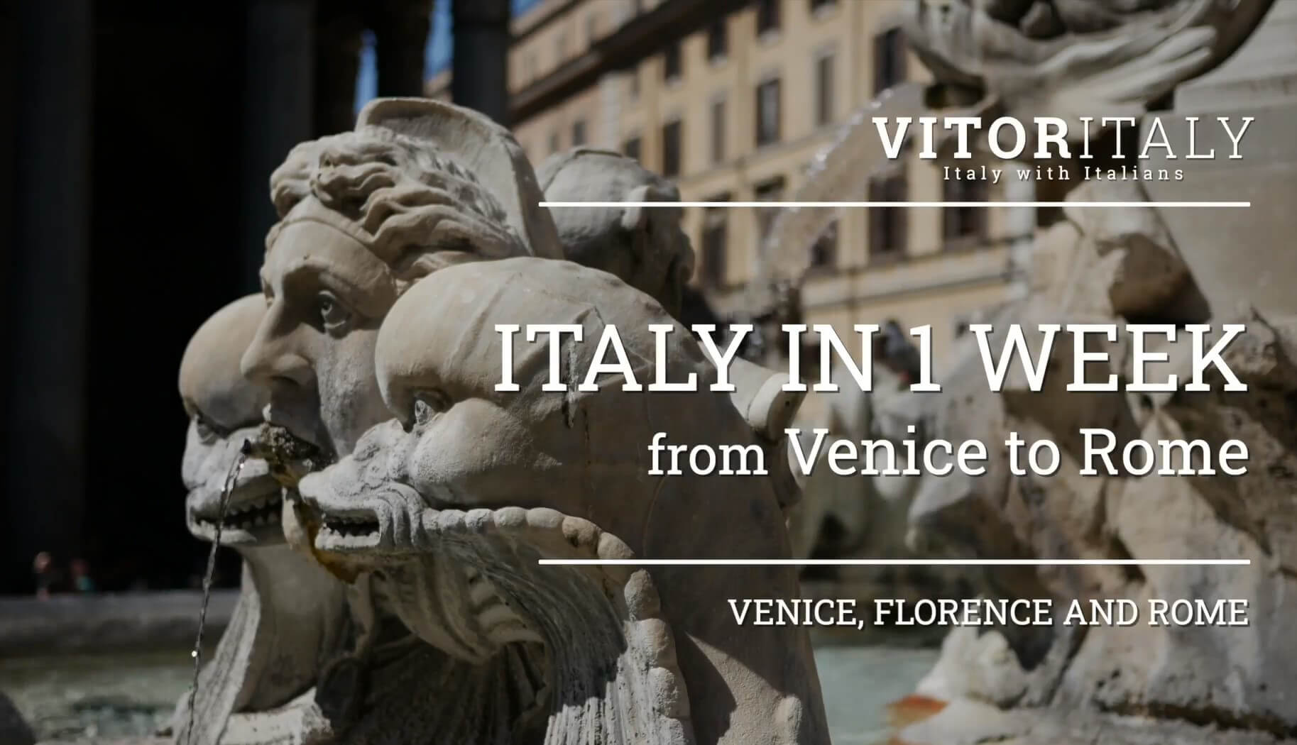 ITALY IN 1 WEEK - Venice, Florence and Rome