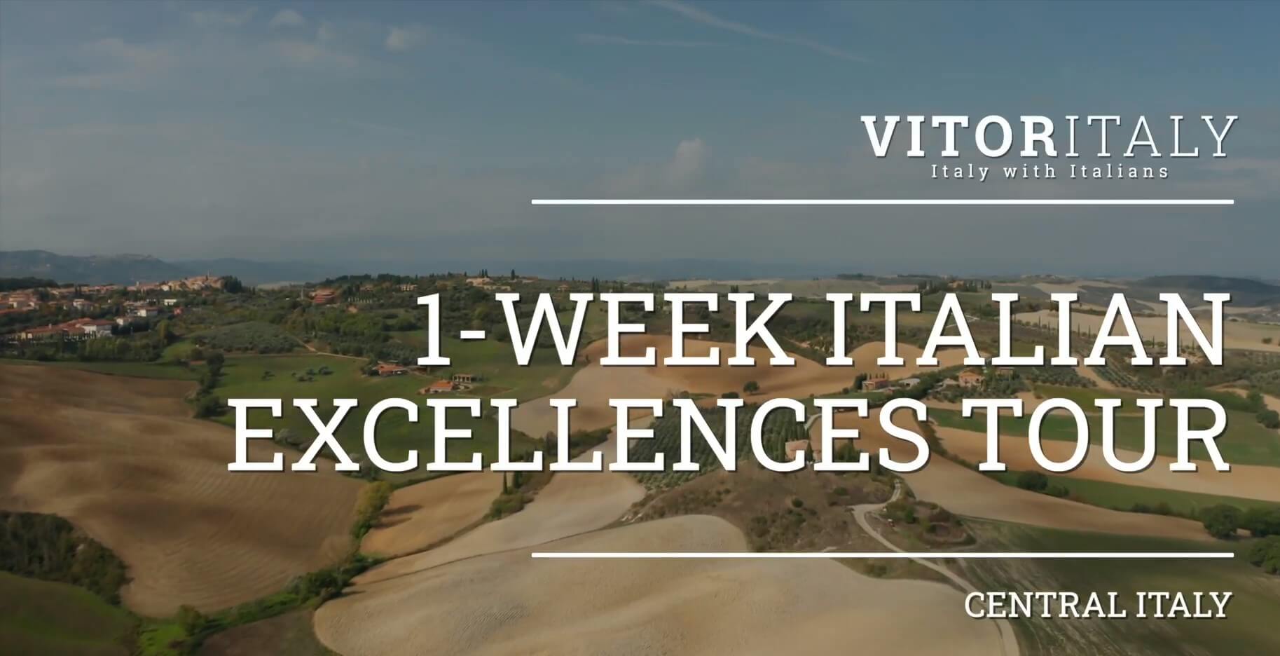 1-WEEK ITALIAN EXCELLENCES PRIVATE TOUR - CENTRAL ITALY