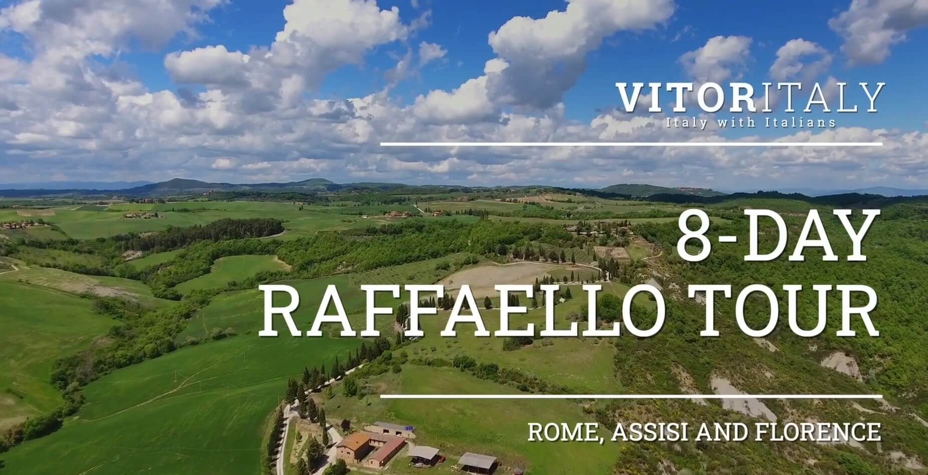 RAFFAELLO TOUR - Rome, Assisi and Florence in 8 days