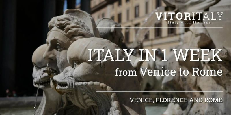 ITALY IN 1 WEEK - Venice to Rome